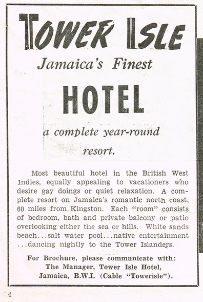 Tower Isle Hotel
The West Indian Review: August 11, 1951